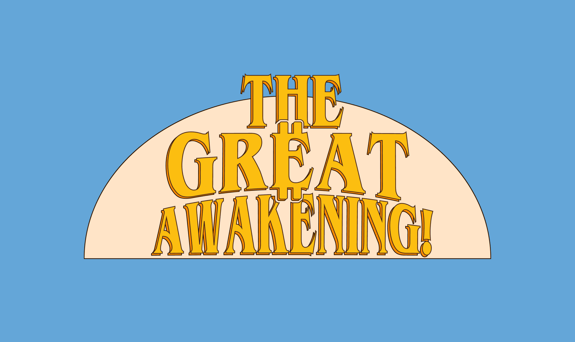 The Great Awakening